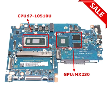 EL5C4 EL534 EL434 LA-H104P За Lenovo ideapad S340-14IML S340-15IML C340-15IML дънна Платка на лаптоп i7-10510U Процесор +MX230