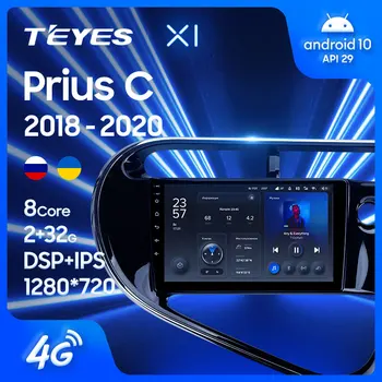 TEYES X1 за Toyota Prius C 2018-2020 с с особено право на задвижване Авто радио мултимедиен плейър GPS Навигация Андроид 10 Без 2din 2 din dvd